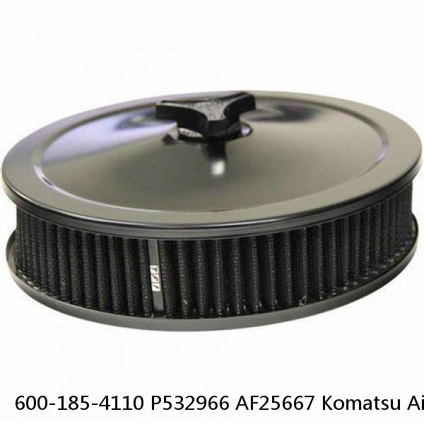 600-185-4110 P532966 AF25667 Komatsu Air Filter For PC200-8 PC220-7/8