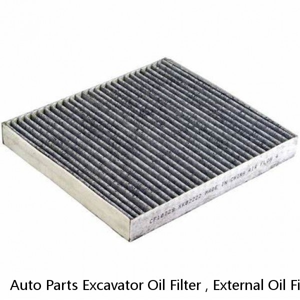 Auto Parts Excavator Oil Filter , External Oil Filter Corrosion Resistance Surface Coating Treatment